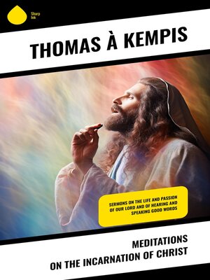 cover image of Meditations on the Incarnation of Christ
